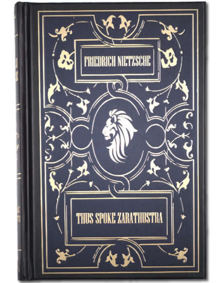 <b>Thus Spoke Zarathustra </b><br />by Friedrich Nietzsche